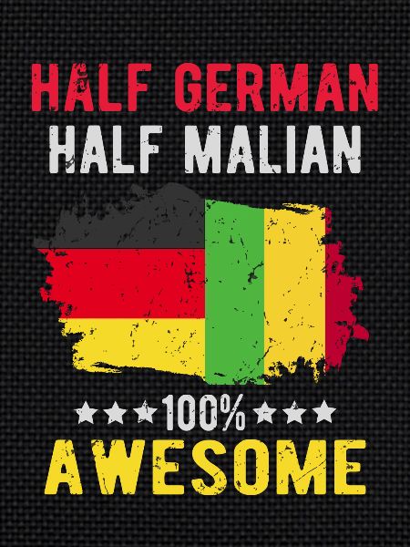 Half German half Malians