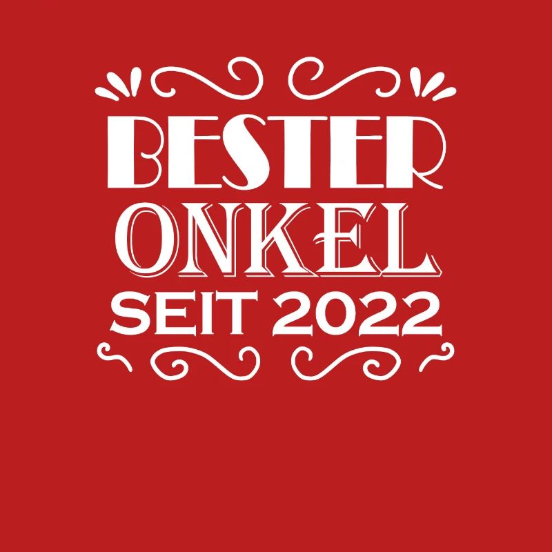 Bester Onkel seit 2022