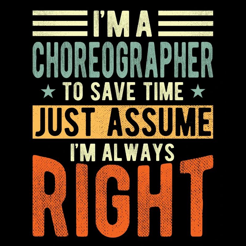 Choreograph