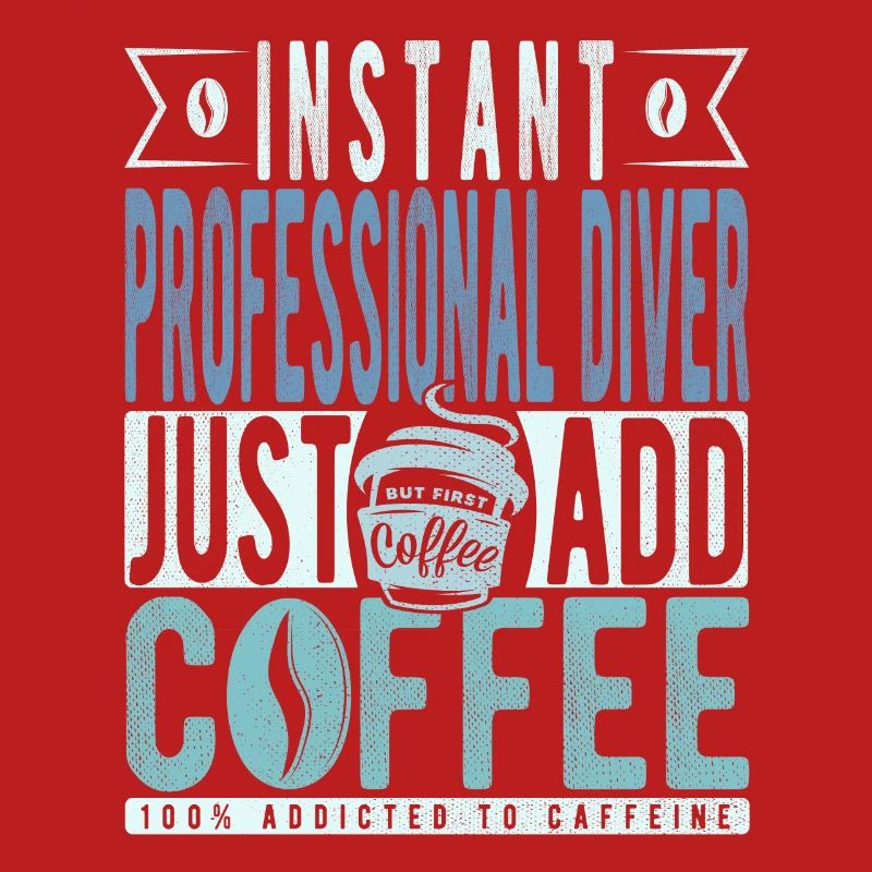Professional Diver Coffee Saying