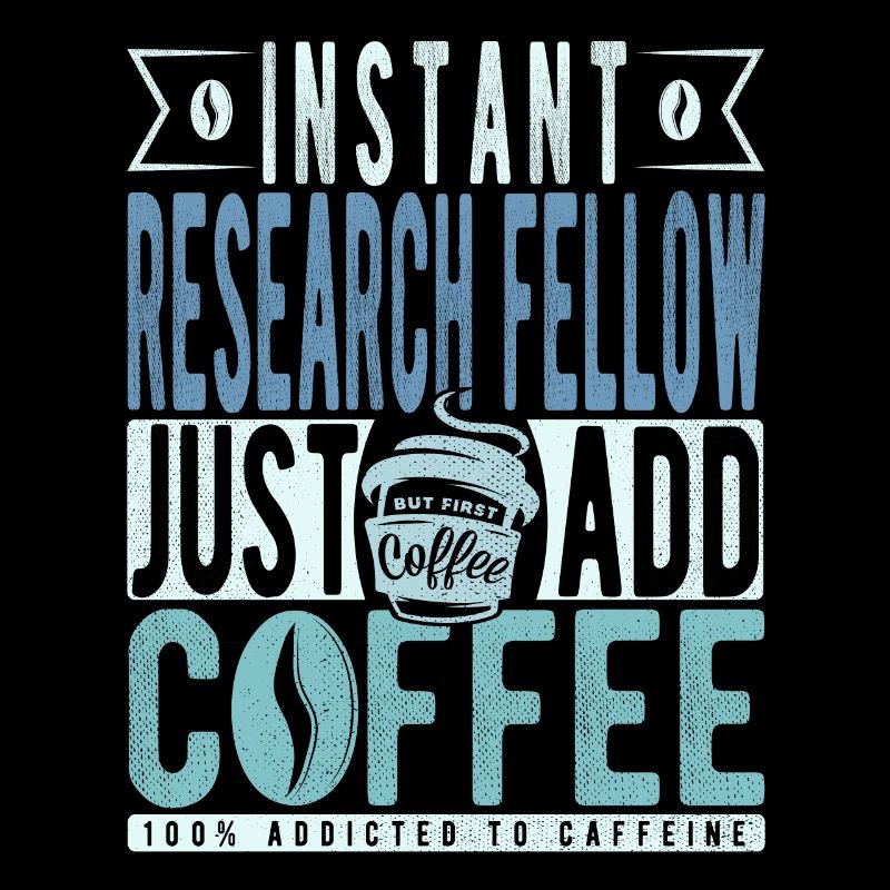Research Assistant Coffee Saying