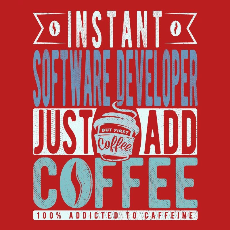 Softwareentwickler Kaffee Spruch