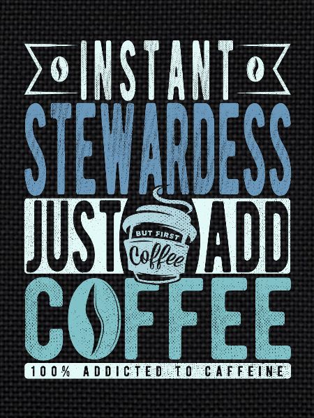 Stewardess Kaffee Spruch