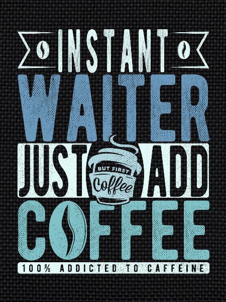 Kellner Kaffee Spruch