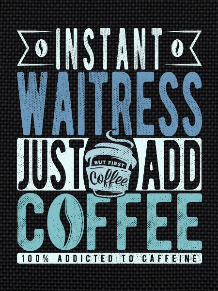 Kellnerin Kaffee Spruch