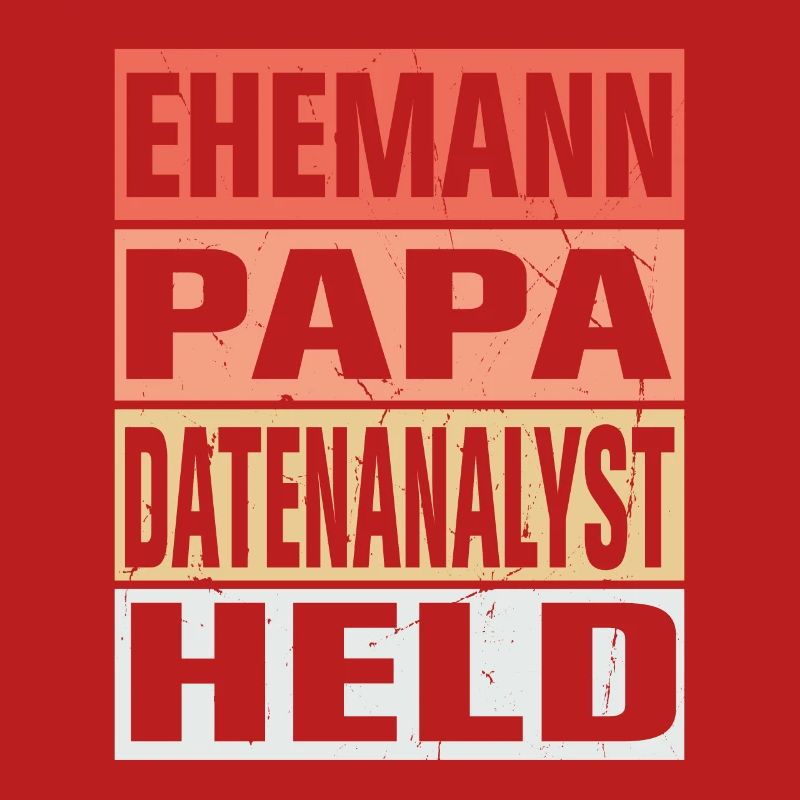 Datenanalyst Vater Ehemann Held