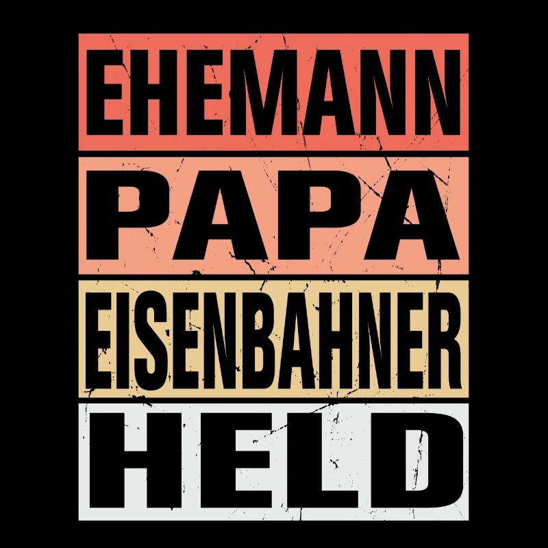 Eisenbahner Vater Ehemann Held