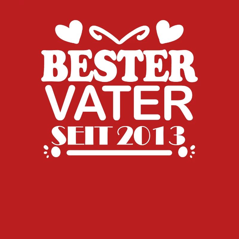 Bester Vater seit 2013