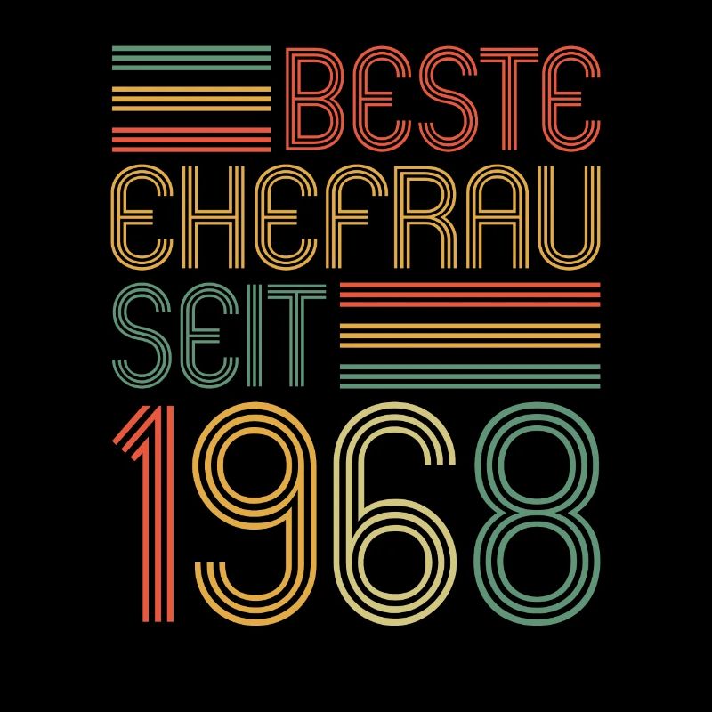 55. Hochzeitstag Beste Ehefrau seit 1968