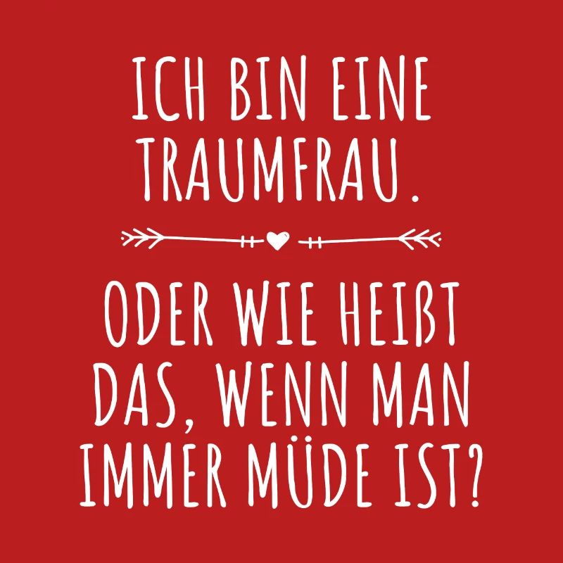 Traumfrau Oder Wie Heißt Das Wenn Man Müde Ist