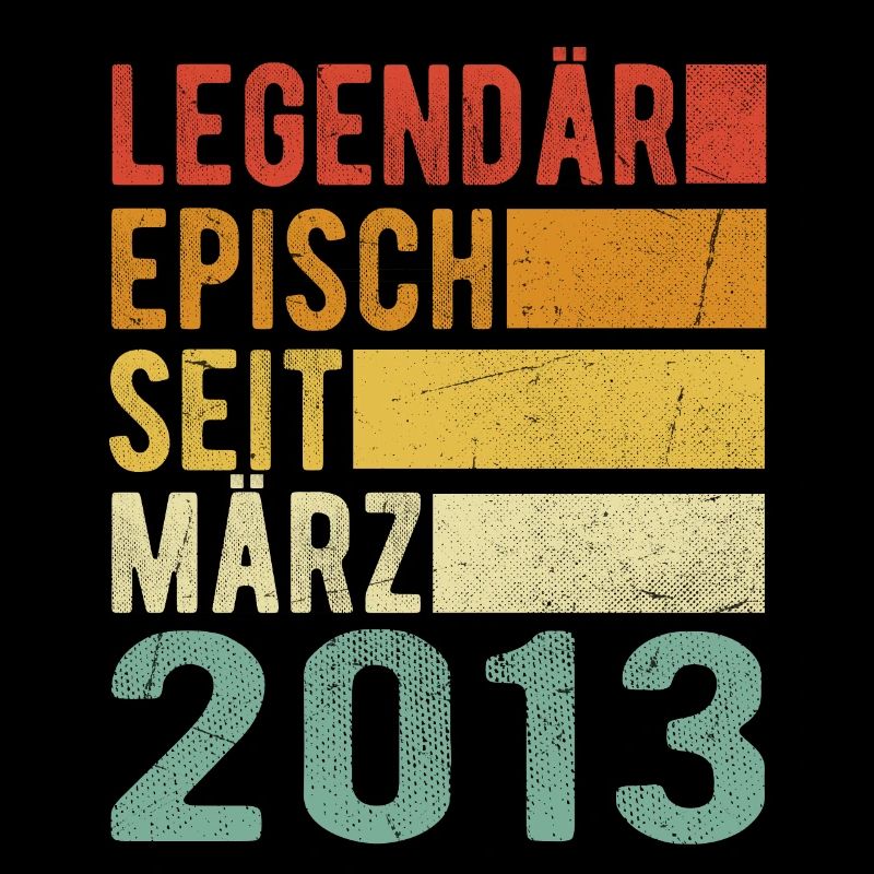 Legendär seit März 2013