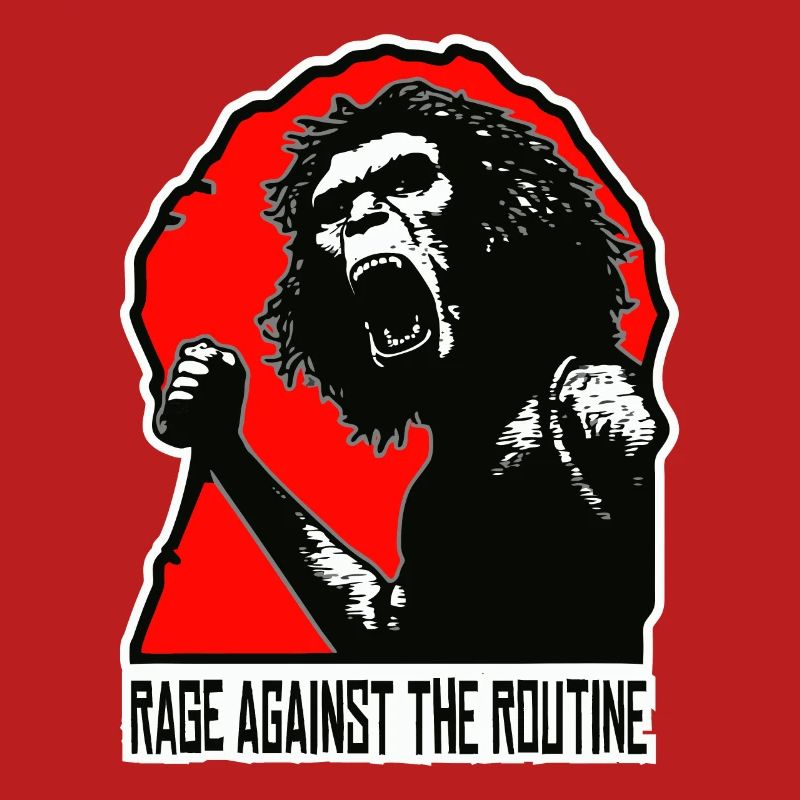 Homo erectus - Wut gegen die Routine