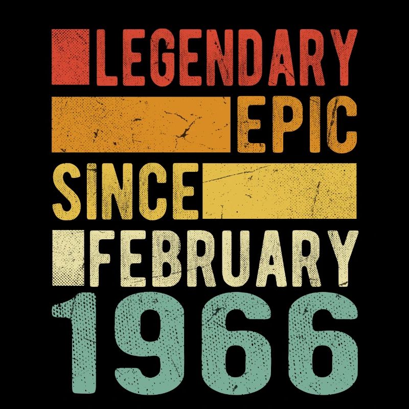 Birthday February 1966 Legendary epic