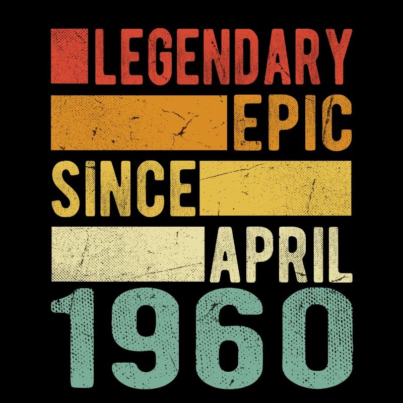 Birthday April 1960 Legendary epic
