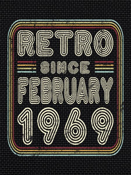 Anniversaire Février 1969 Cadeau rétro
