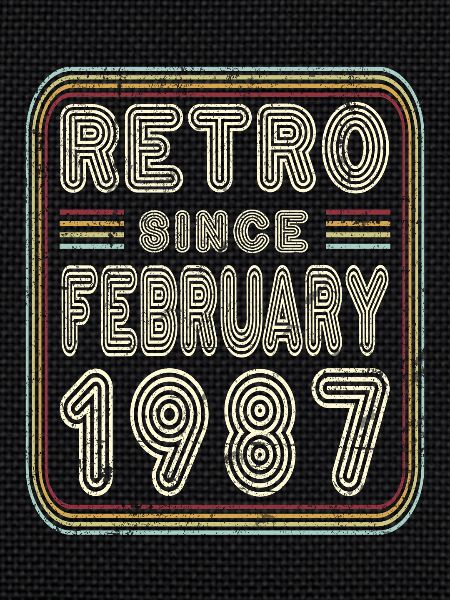 Anniversaire Février 1987 Retro Gift