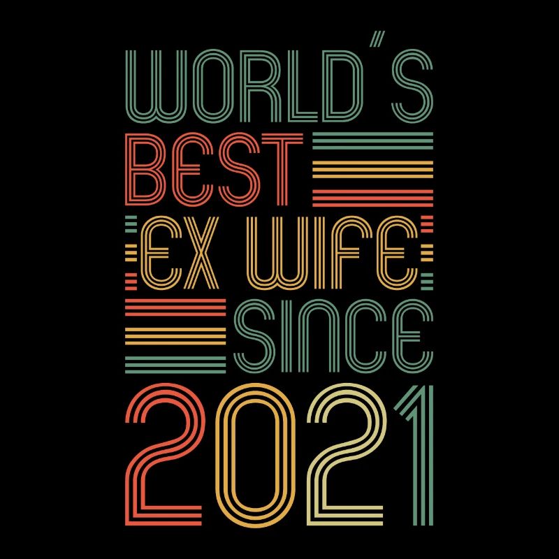 Worlds Best Ex Wife since 2021 Scheidungs