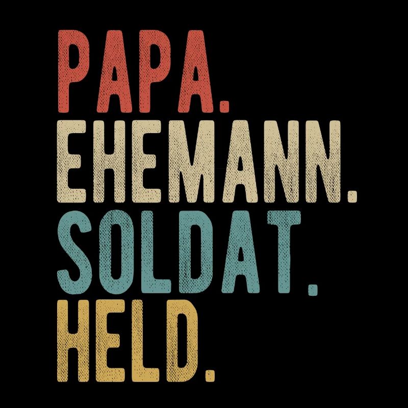 Soldat Papa Ehemann Held