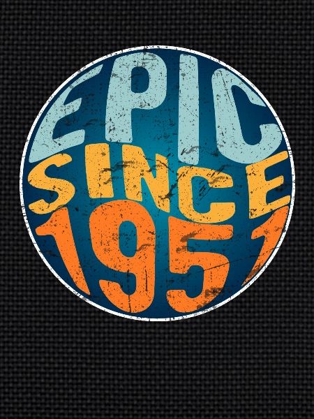 Epic since 1951