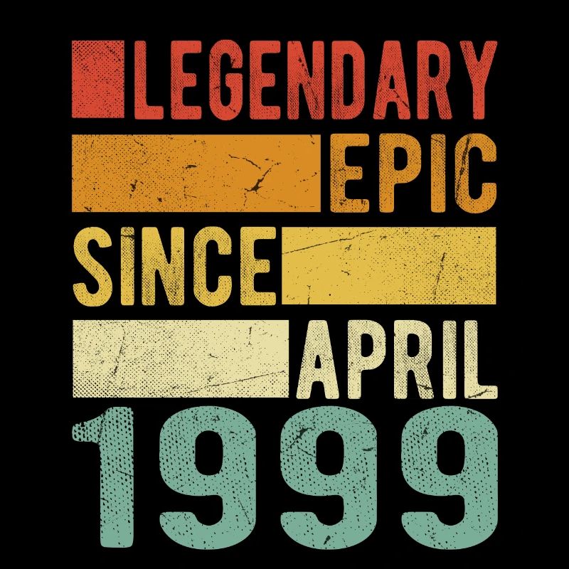 Geburtstag April 1999 Legendär Episch