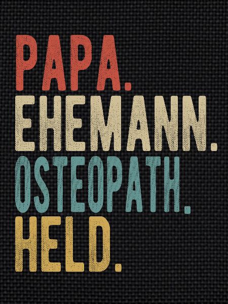 Osteopath Papa Ehemann Held