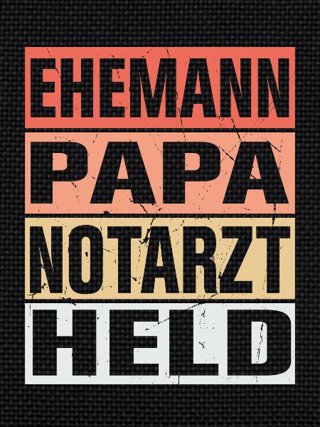 Notarzt Vater Ehemann Held