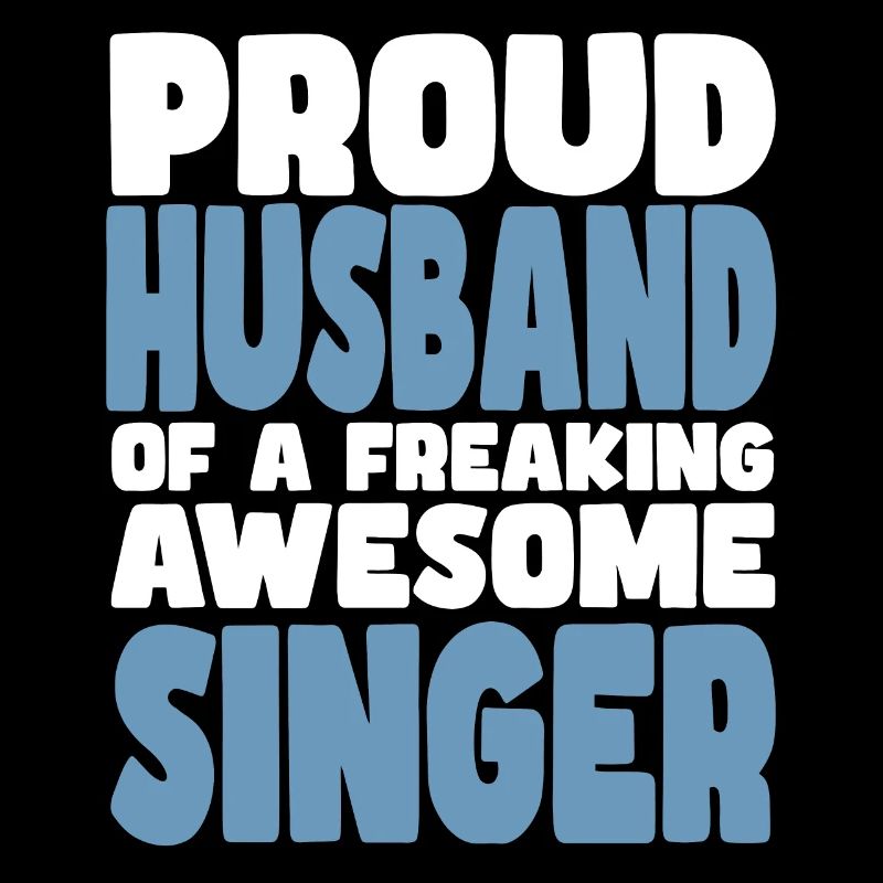 Stolze Ehefrau Eines Verdammt Guten Sängers