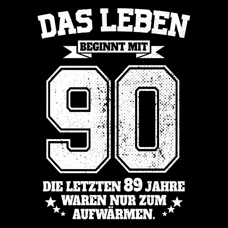 90. Geburtstag Geschenk Das Leben Beginnt Mit 90