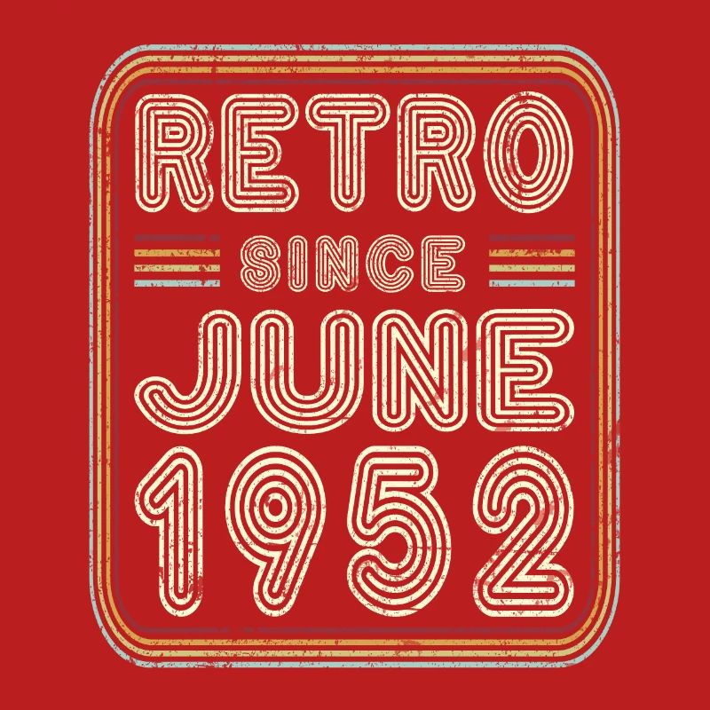 Geburtstag Juni 1952 Retro Geschenk