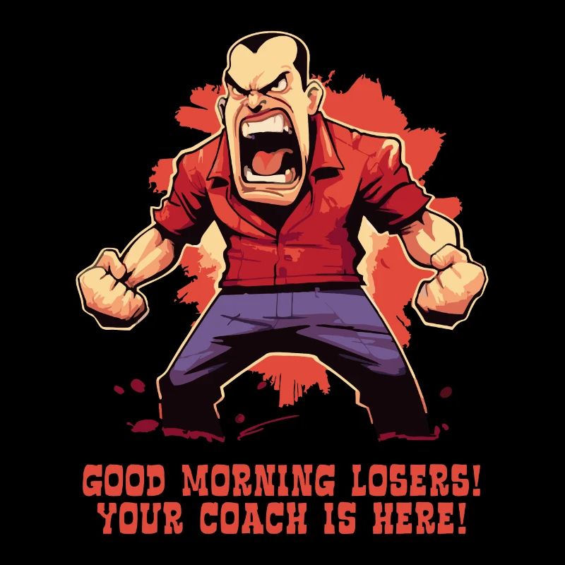 Lustiger wütender Trainer: Guten Morgen, Verlierer