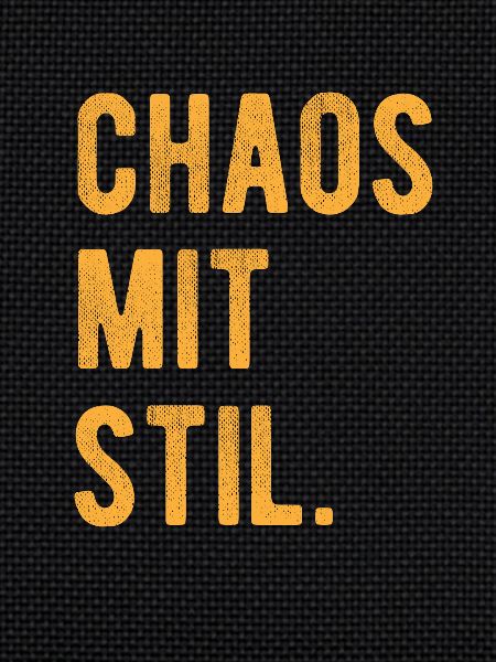 Chaos Mit Stil Lustiger Spruch