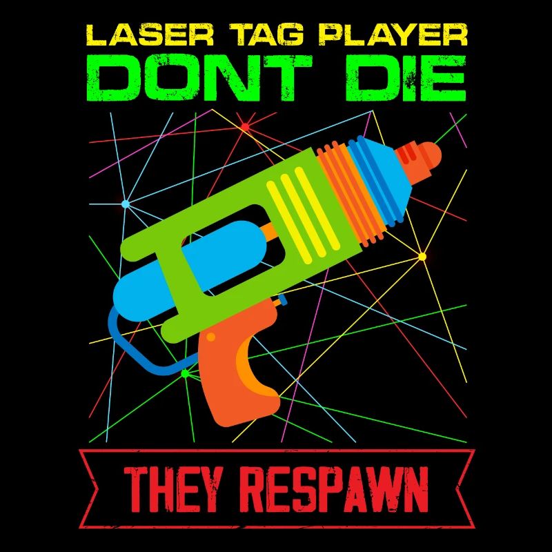 Laser Tag player Don’t Die They Respawn