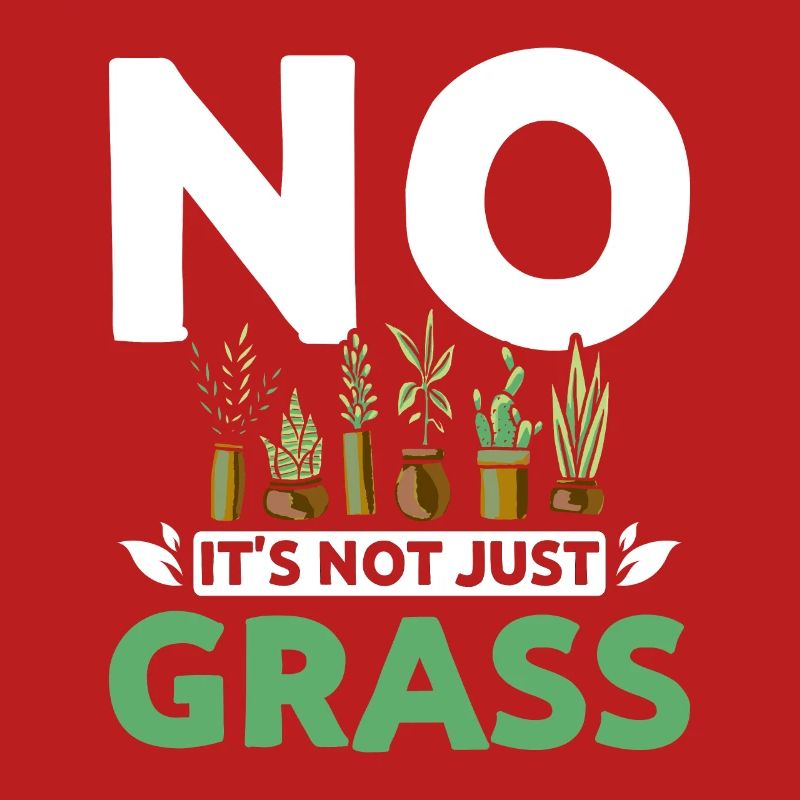 No it's not just grass botanist