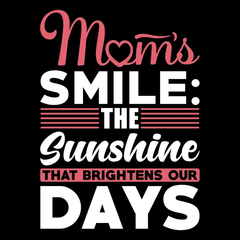 Maman Sourire Mère Amour Inspiration Cadeau