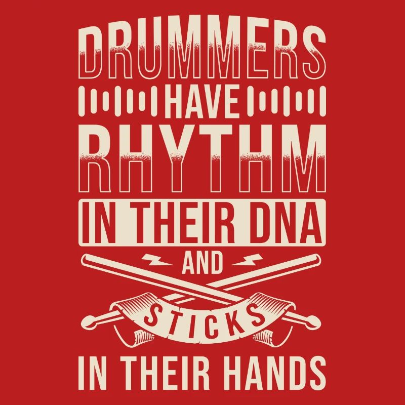 Drummer Saying Drums DNA