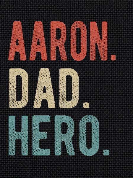 Aaron Dad Hero
