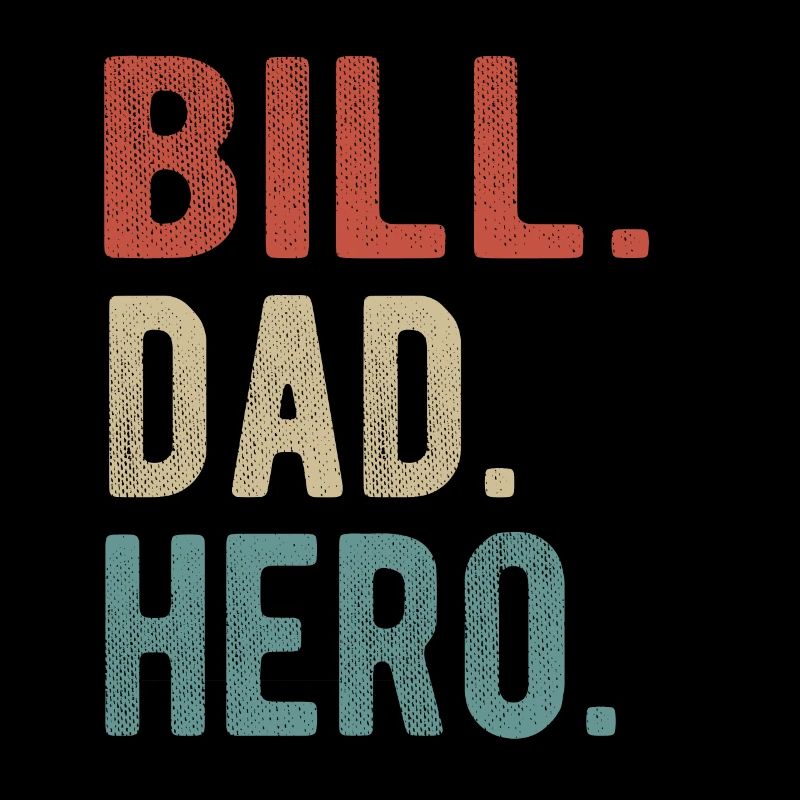 Bill Dad Hero