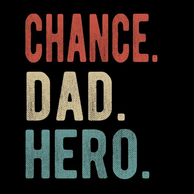 Chance Dad Hero
