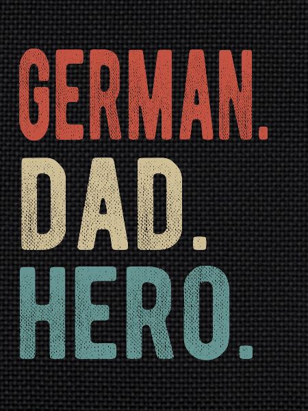German Dad Hero