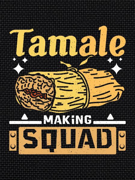 Tamales making squad