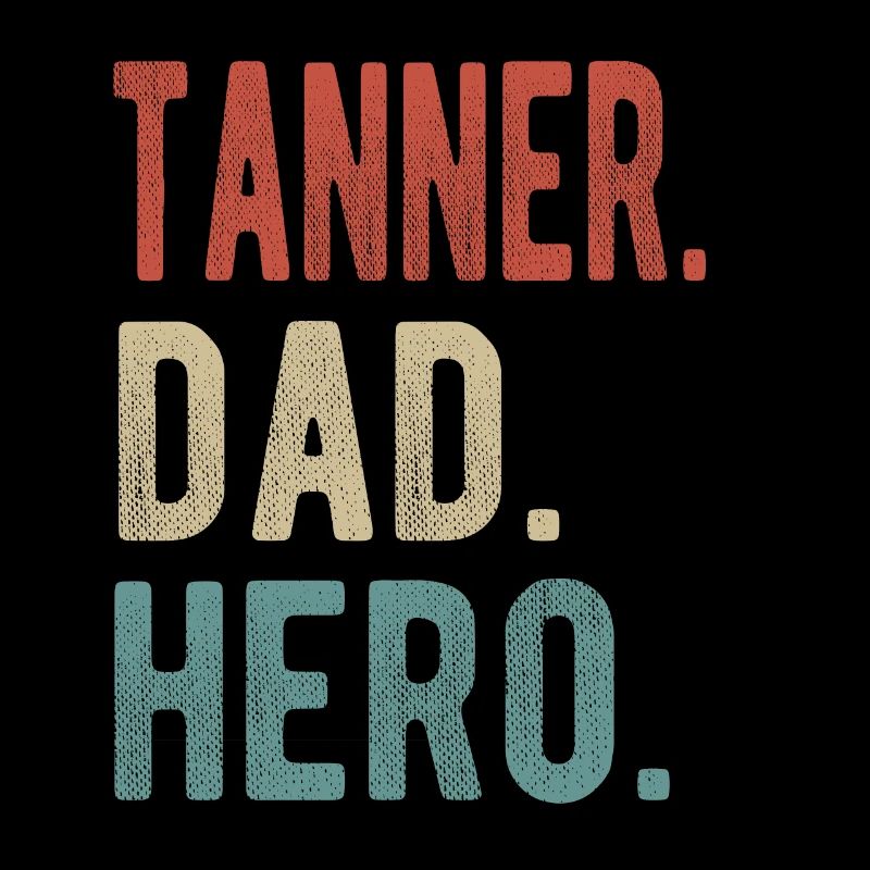 Tanner Papa Héros