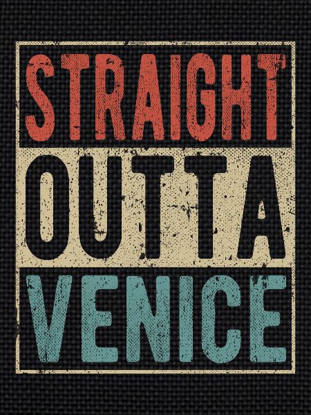 Straight outta Venice