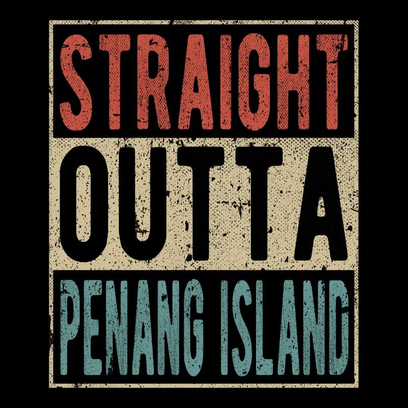 Straight outta Penang Island