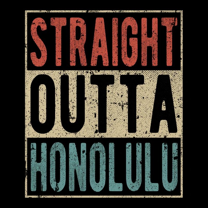 Straight outta Honolulu