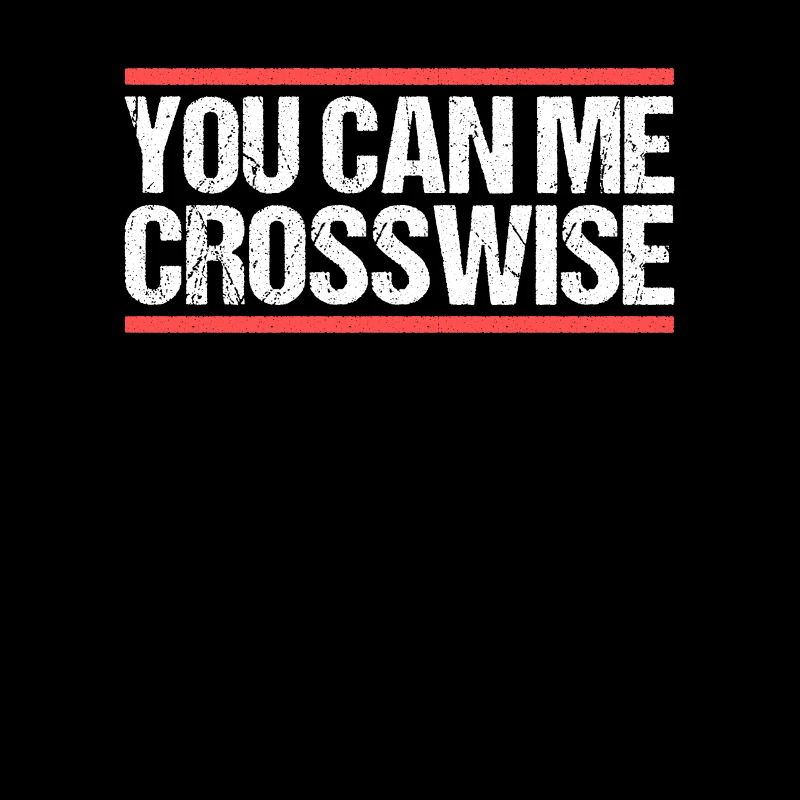 You can me crosswise Denglisch