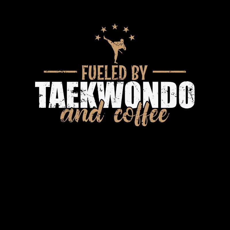 Fueled by Taekwondo and Coffee Kampfsport