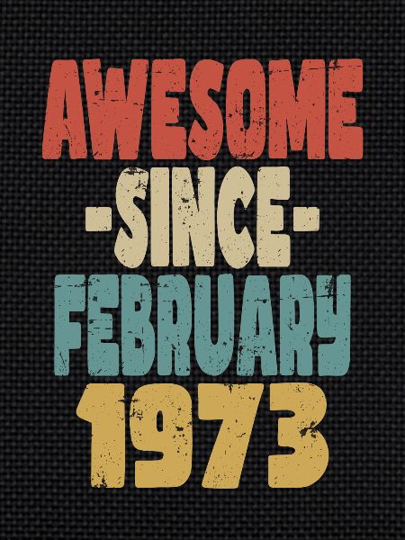Awesome February 1973