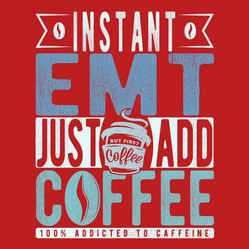 Instant Emt Il suffit d’ajouter du café