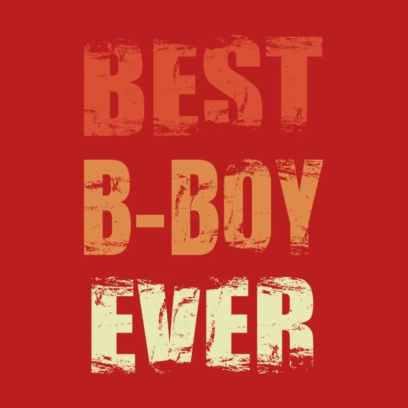 Best B-Boy Ever