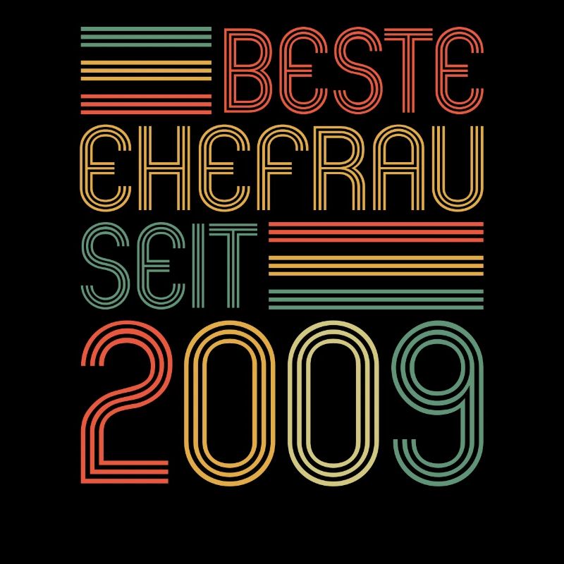 Beste Ehefrau seit 2009 15.Hochzeitstag